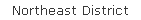 Northeast District