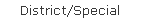 District/Special